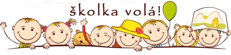 Školka volá